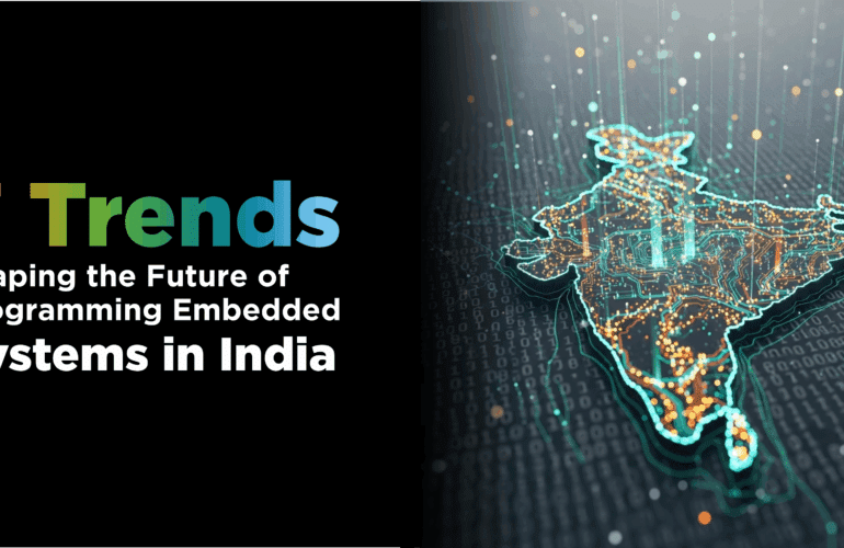 Blog Banner For 7 Trends Shaping the Future of Programming Embedded Systems in India | Evolute