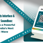 Unified Payments Interface: How UPI Soundbox Is Powering India