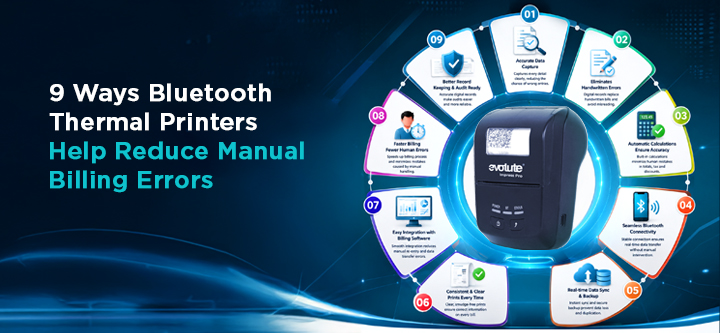 9 Ways Bluetooth Thermal Printers Help Reduce Manual Billing Errors